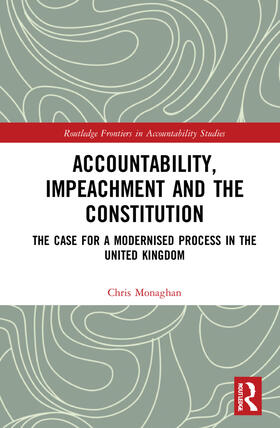 Monaghan | Accountability, Impeachment and the Constitution | Buch | 978-1-032-21581-5 | sack.de