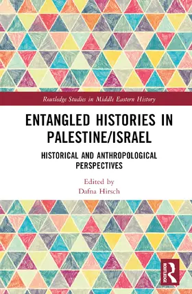 Hirsch |  Entangled Histories in Palestine/Israel | Buch |  Sack Fachmedien