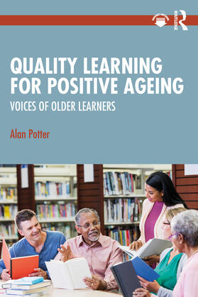 Potter |  Quality Learning for Positive Ageing | Buch |  Sack Fachmedien