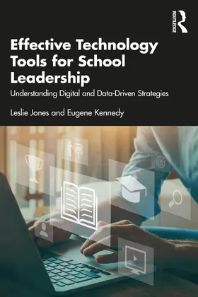 Jones / Kennedy |  Effective Technology Tools for School Leadership | Buch |  Sack Fachmedien