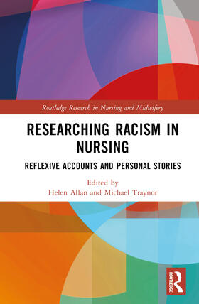 Allan / Traynor |  Researching Racism in Nursing | Buch |  Sack Fachmedien