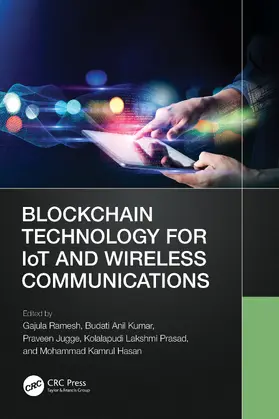 Kumar / Ramesh / Prasad |  Blockchain Technology for IoT and Wireless Communications | Buch |  Sack Fachmedien