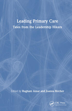 Rughani / Bircher |  Leading Primary Care | Buch |  Sack Fachmedien