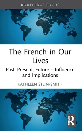 Stein-Smith |  The French in Our Lives | Buch |  Sack Fachmedien