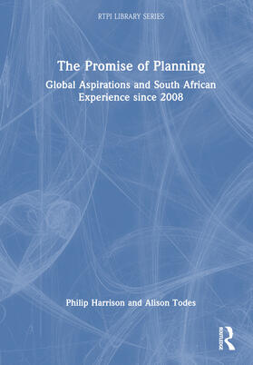 Todes / Harrison |  The Promise of Planning | Buch |  Sack Fachmedien