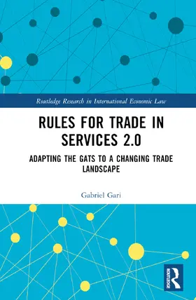 Gari |  Rules for Trade in Services 2.0 | Buch |  Sack Fachmedien