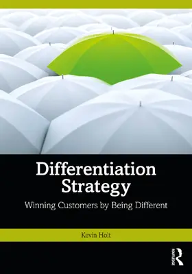 Holt |  Differentiation Strategy | Buch |  Sack Fachmedien