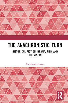 Russo |  The Anachronistic Turn | Buch |  Sack Fachmedien