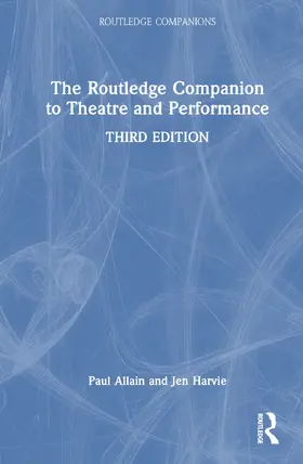 Harvie / Allain |  The Routledge Companion to Theatre and Performance | Buch |  Sack Fachmedien