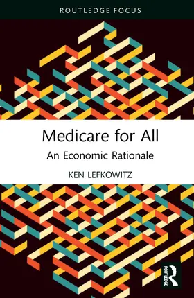 Lefkowitz |  Medicare for All | Buch |  Sack Fachmedien