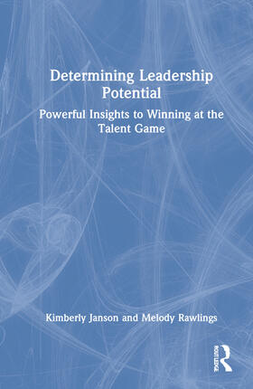 Janson / Rawlings |  Determining Leadership Potential | Buch |  Sack Fachmedien