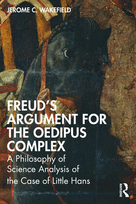 Wakefield |  Freud's Argument for the Oedipus Complex | Buch |  Sack Fachmedien