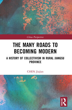 Jiajian |  The Many Roads to Becoming Modern | Buch |  Sack Fachmedien