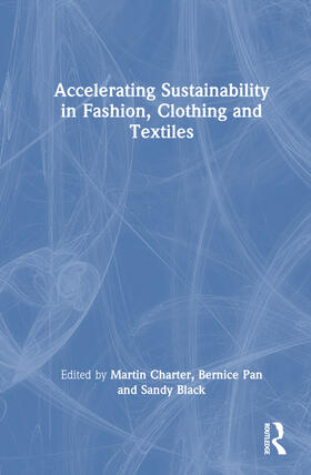 Charter / Pan / Black |  Accelerating Sustainability in Fashion, Clothing and Textiles | Buch |  Sack Fachmedien