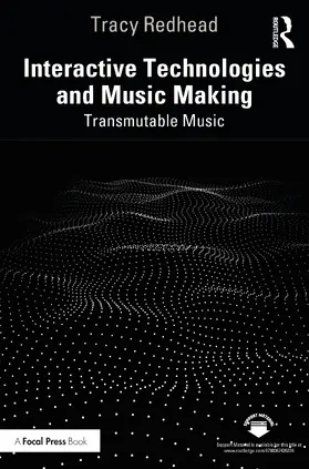 Redhead |  Interactive Technologies and Music Making | Buch |  Sack Fachmedien