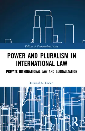 Cohen |  Power and Pluralism in International Law | Buch |  Sack Fachmedien