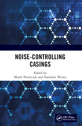 Pawelczyk / Wrona |  Noise-Controlling Casings | Buch |  Sack Fachmedien