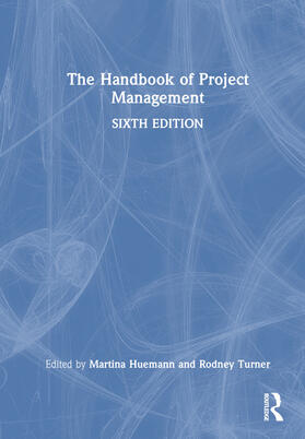 Huemann / Turner |  The Handbook of Project Management | Buch |  Sack Fachmedien