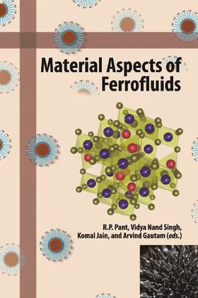 Gautam / Pant / Jain |  Material Aspects of Ferrofluids | Buch |  Sack Fachmedien