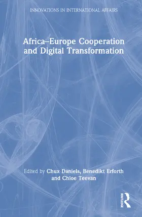 Daniels / Erforth / Teevan |  Africa-Europe Cooperation and Digital Transformation | Buch |  Sack Fachmedien