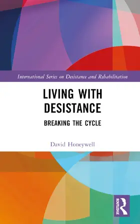 Honeywell |  Living with Desistance | Buch |  Sack Fachmedien