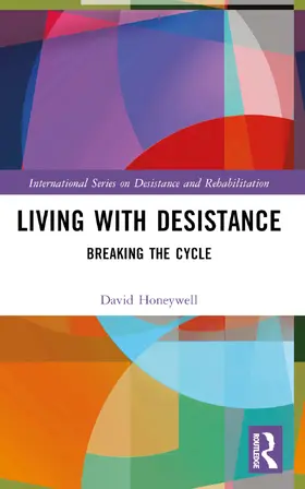 Honeywell |  Living with Desistance | Buch |  Sack Fachmedien