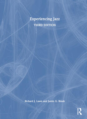 Binek / Lawn |  Experiencing Jazz | Buch |  Sack Fachmedien