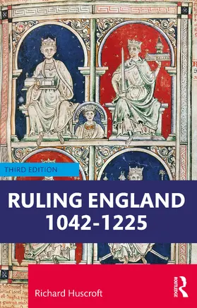 Huscroft |  Ruling England 1042-1227 | Buch |  Sack Fachmedien