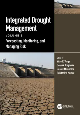 Singh / Jhajharia / Mirabbasi |  Integrated Drought Management, Volume 2 | Buch |  Sack Fachmedien