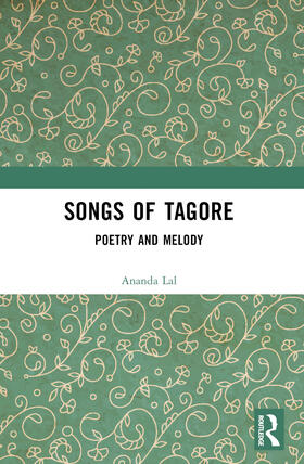 Tagore / Ray / Lal |  Songs of Tagore | Buch |  Sack Fachmedien