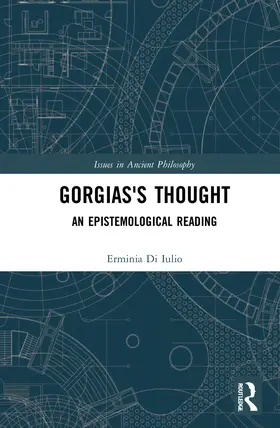 Di Iulio |  Gorgias's Thought | Buch |  Sack Fachmedien