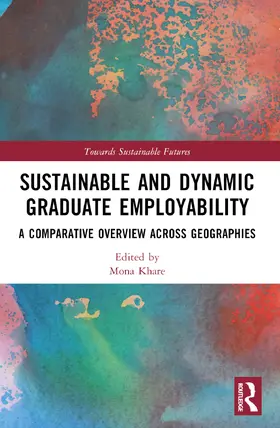 Khare |  Sustainable and Dynamic Graduate Employability | Buch |  Sack Fachmedien