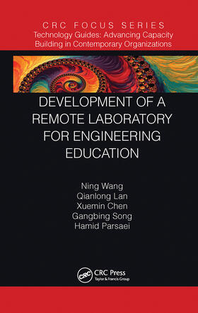 Wang / Lan / Chen |  Development of a Remote Laboratory for Engineering Education | Buch |  Sack Fachmedien