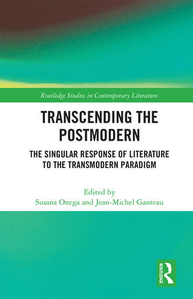 Onega / Ganteau |  Transcending the Postmodern | Buch |  Sack Fachmedien
