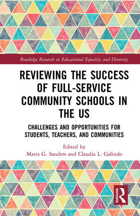 G. Sanders / Galindo |  Reviewing the Success of Full-Service Community Schools in the Us | Buch |  Sack Fachmedien