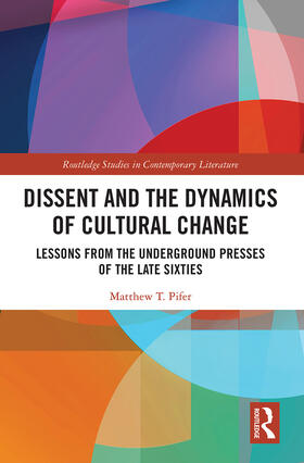 Pifer |  Dissent and the Dynamics of Cultural Change | Buch |  Sack Fachmedien