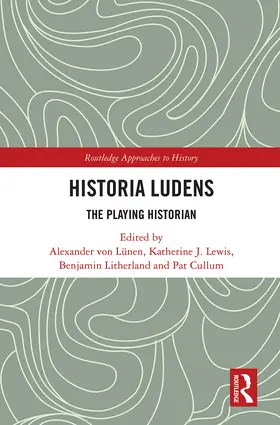 Lewis / von Lünen / Litherland |  Historia Ludens | Buch |  Sack Fachmedien