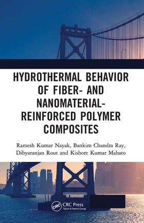 Nayak / Ray / Rout |  Hydrothermal Behavior of Fiber- and Nanomaterial-Reinforced Polymer Composites | Buch |  Sack Fachmedien