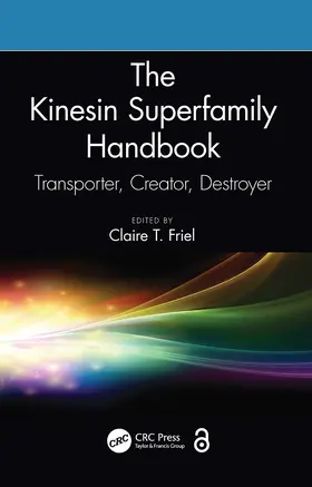 Friel |  The Kinesin Superfamily Handbook | Buch |  Sack Fachmedien