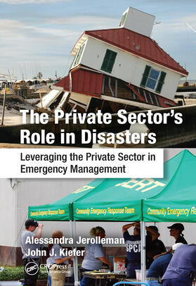 Jerolleman / Kiefer |  The Private Sector's Role in Disasters | Buch |  Sack Fachmedien