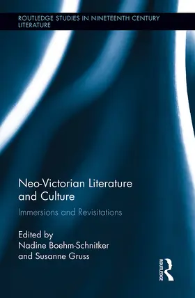 Boehm-Schnitker / Gruss |  Neo-Victorian Literature and Culture | Buch |  Sack Fachmedien