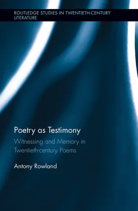 Rowland |  Poetry as Testimony | Buch |  Sack Fachmedien