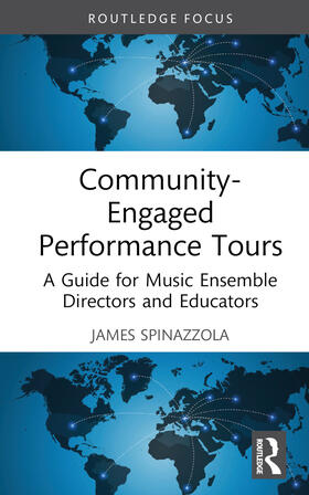 Spinazzola |  Community-Engaged Performance Tours | Buch |  Sack Fachmedien