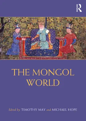 Hope / May |  The Mongol World | Buch |  Sack Fachmedien