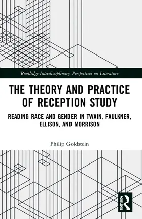 Goldstein |  The Theory and Practice of Reception Study | Buch |  Sack Fachmedien