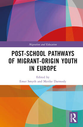 Smyth / Darmody |  Post-school Pathways of Migrant-Origin Youth in Europe | Buch |  Sack Fachmedien