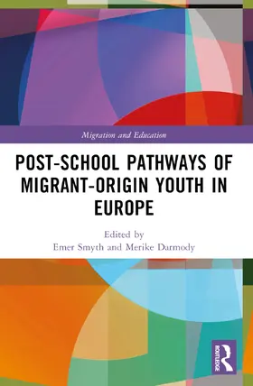 Darmody / Smyth |  Post-school Pathways of Migrant-Origin Youth in Europe | Buch |  Sack Fachmedien