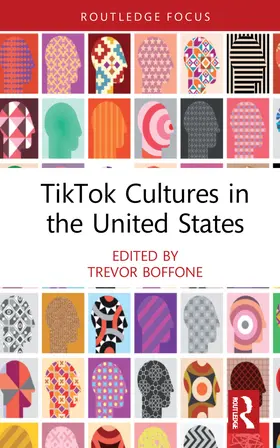 Boffone |  TikTok Cultures in the United States | Buch |  Sack Fachmedien