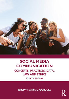 Lipschultz |  Social Media Communication | Buch |  Sack Fachmedien