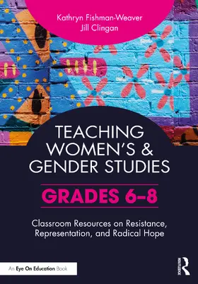 Clingan / Fishman-Weaver |  Teaching Women's and Gender Studies | Buch |  Sack Fachmedien